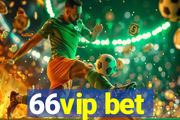 66vip bet